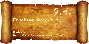 Fruchter Acicét névjegykártya